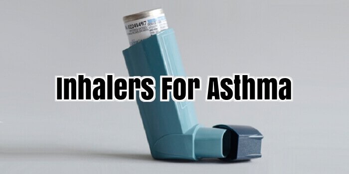 Inhalers For Asthma