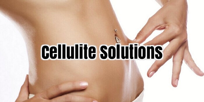 Cellulite Solutions
