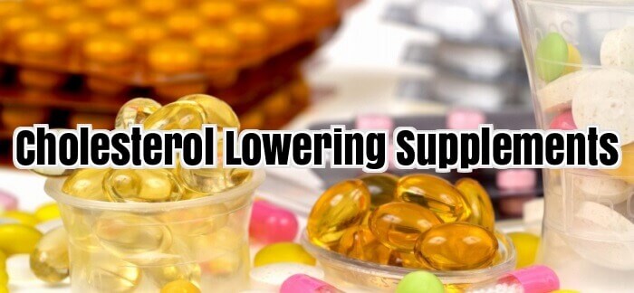 Cholesterol Lowering Supplements
