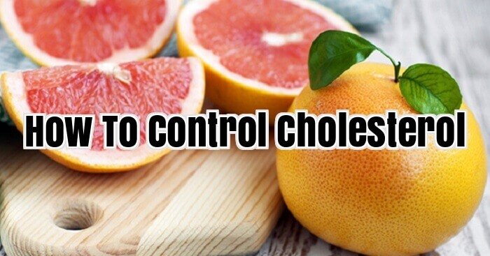 How To Control Cholesterol