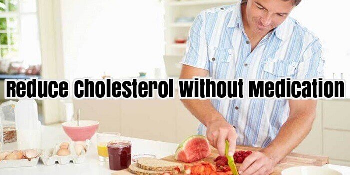 Reduce Cholesterol Without Medication