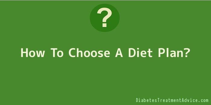 How To Choose A Diet Plan