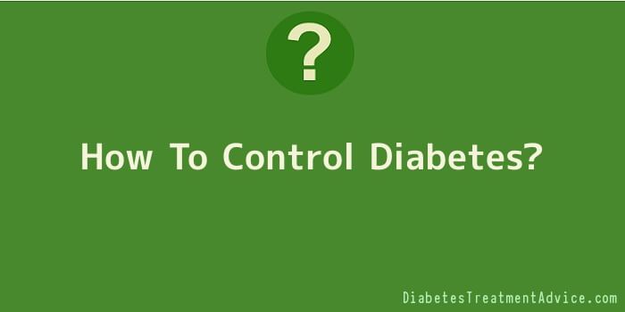 How To Control Diabetes