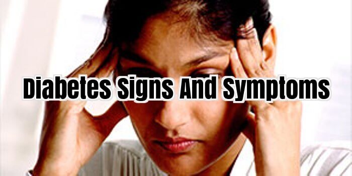 Diabetes Signs And Symptoms