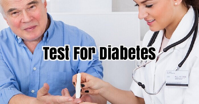 Test For Diabetes