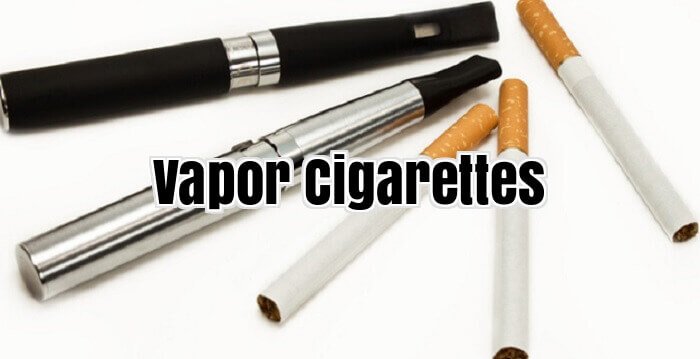 Vapor Cigarettes