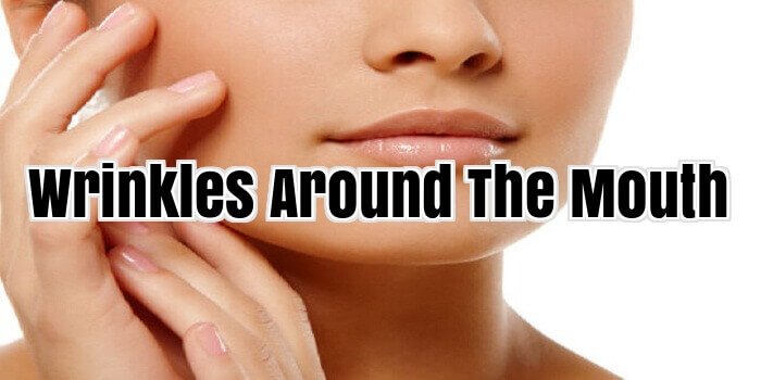 Wrinkles Around The Mouth