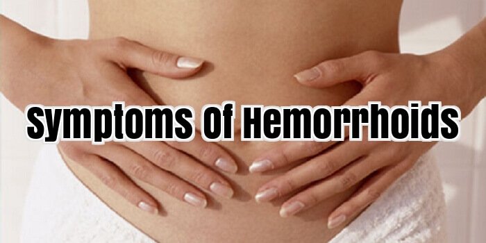 Symptoms Of Hemorrhoids