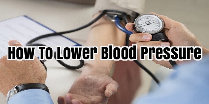 How To Lower Blood Pressure