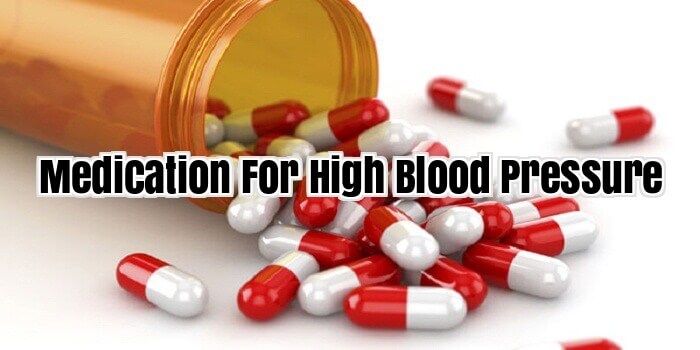 Medication For High Blood Pressure