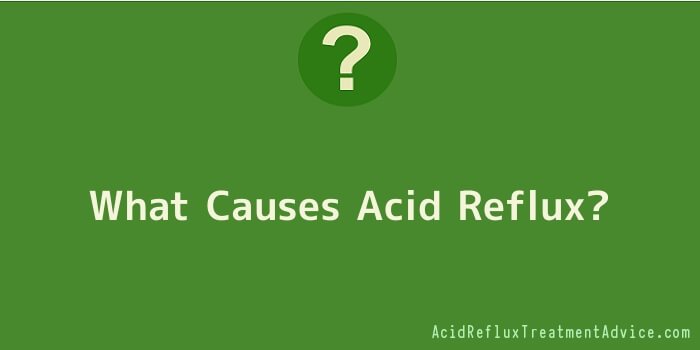 What Causes Acid Reflux