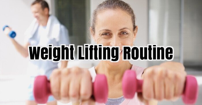 Weight Lifting Routine