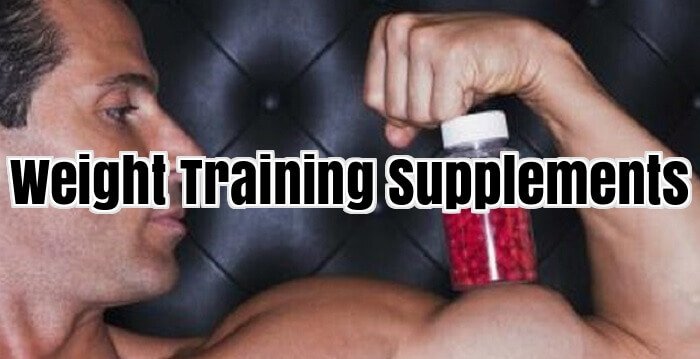 Weight Training Supplements