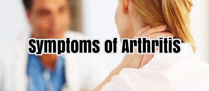 Symptoms of Arthritis