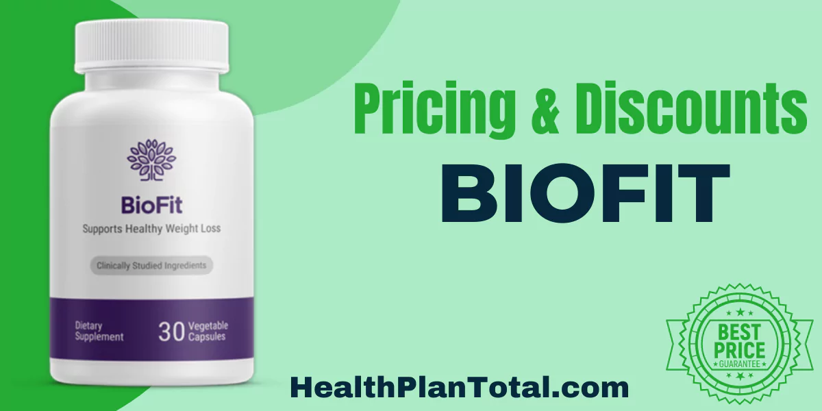 BIOFIT Reviews - Pricing and Discounts