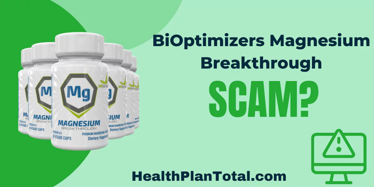 BiOptimizers Magnesium Breakthrough Scam
