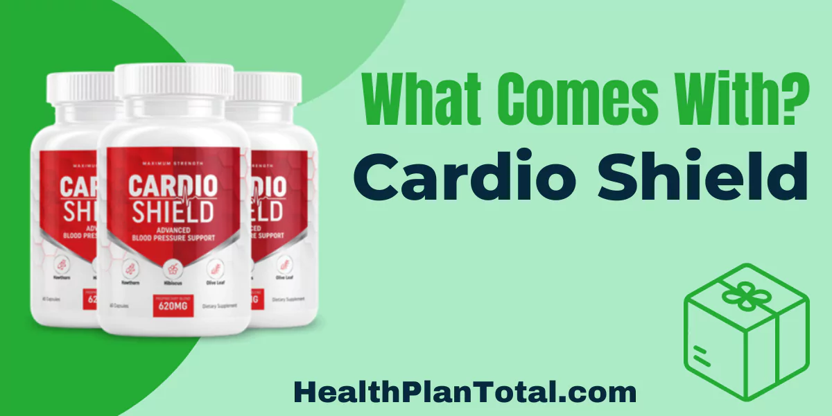 Cardio Shield Reviews - What Comes With