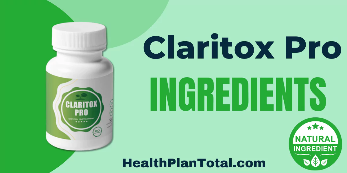 Claritox Pro Ingredients