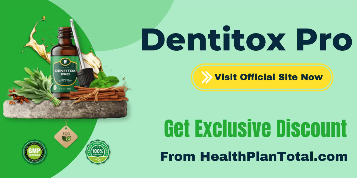Order Dentitox Pro - Visit Official Site