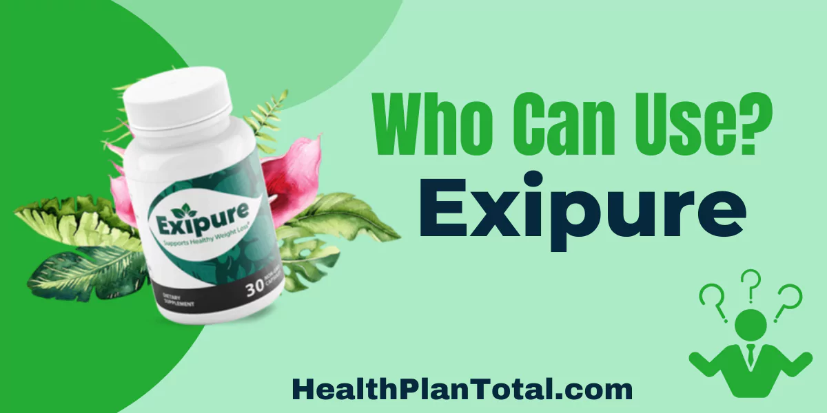 Exipure Reviews - Who Can Use