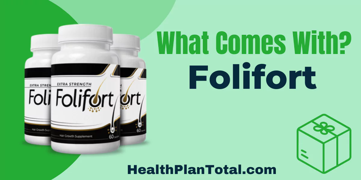Folifort Reviews - What Comes With