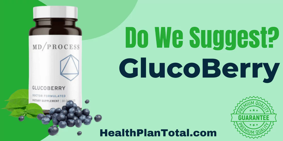 GlucoBerry Reviews - Do We Suggest