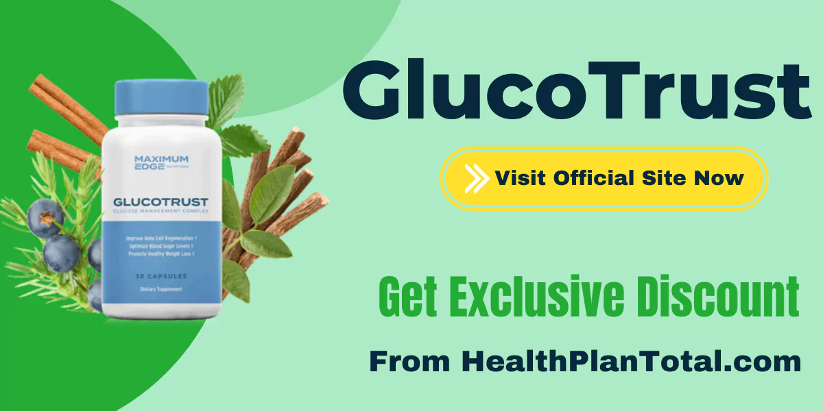Order GlucoTrust - Visit Official Site