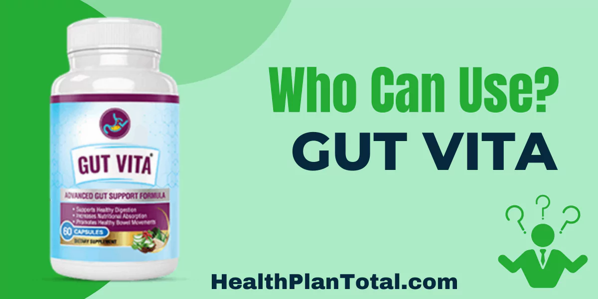 GUT VITA Reviews - Who Can Use