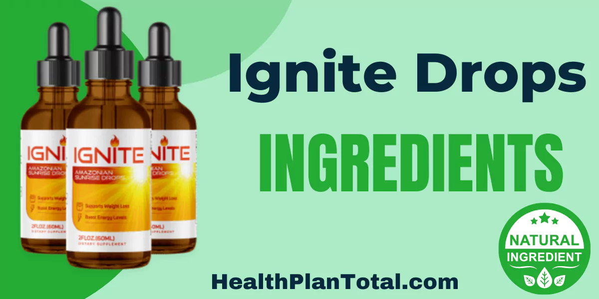 Ignite Drops Ingredients