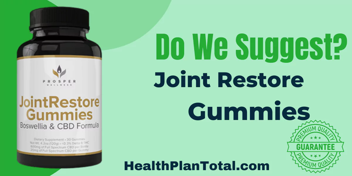 Joint Restore Gummies Reviews - Do We Suggest