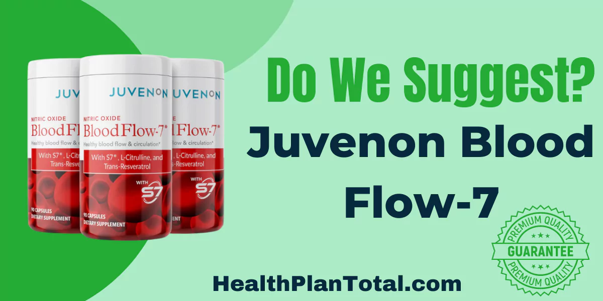 Juvenon Blood Flow-7 Reviews - Do We Suggest