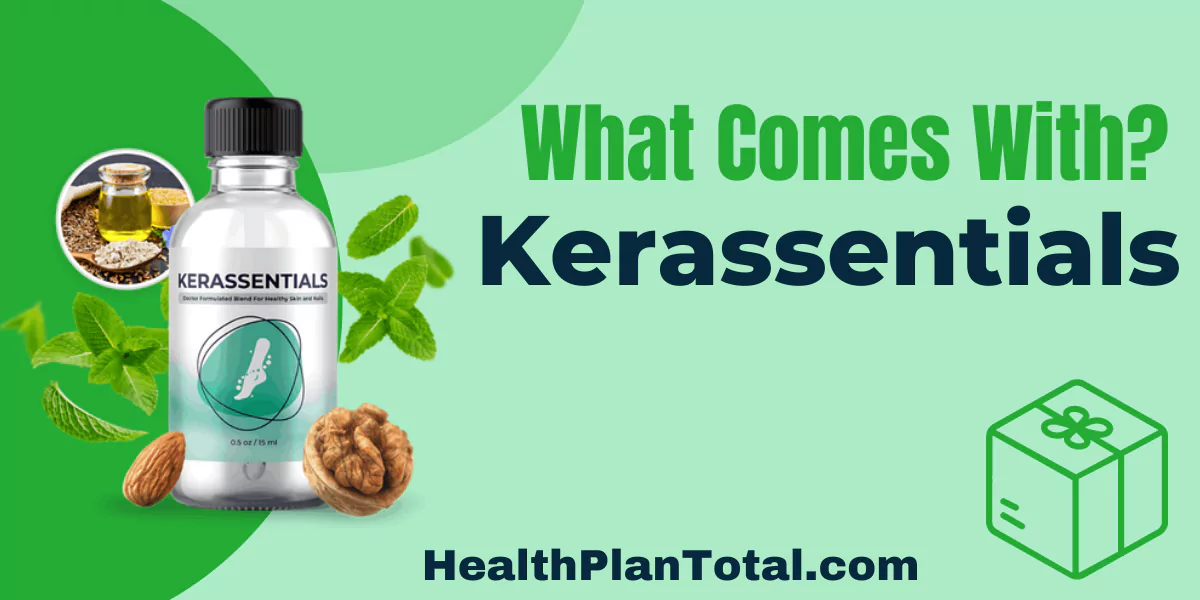 Kerassentials Reviews - What Comes With