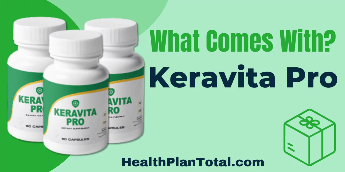 Keravita Pro Reviews - What Comes With