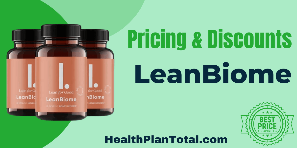 LeanBiome Reviews - Pricing and Discounts
