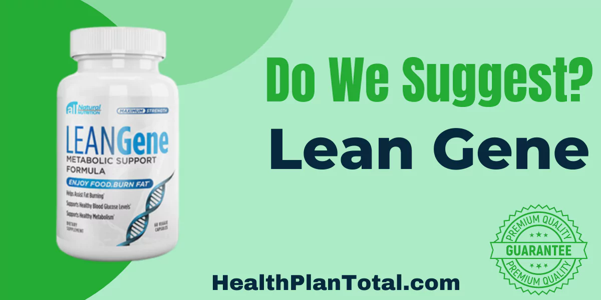 Lean Gene Reviews - Do We Suggest