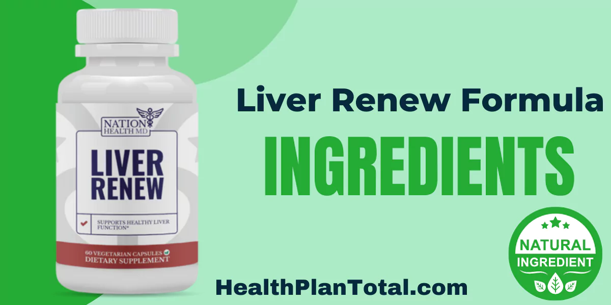 Liver Renew Formula Ingredients