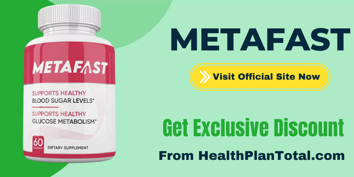 METAFAST Ingredients - Visit Official Site
