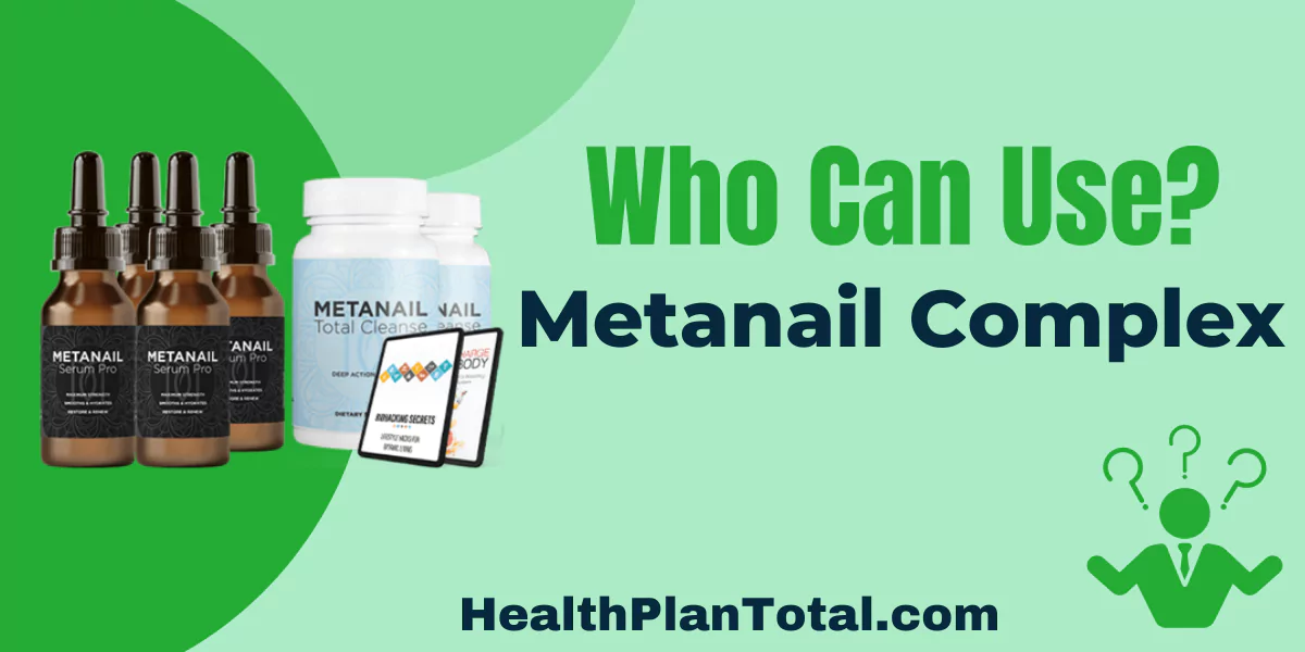 Metanail Complex Reviews - Who Can Use
