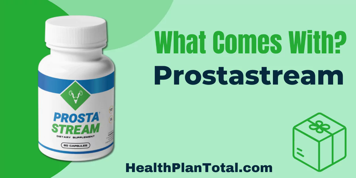 Prostastream Reviews - What Comes With