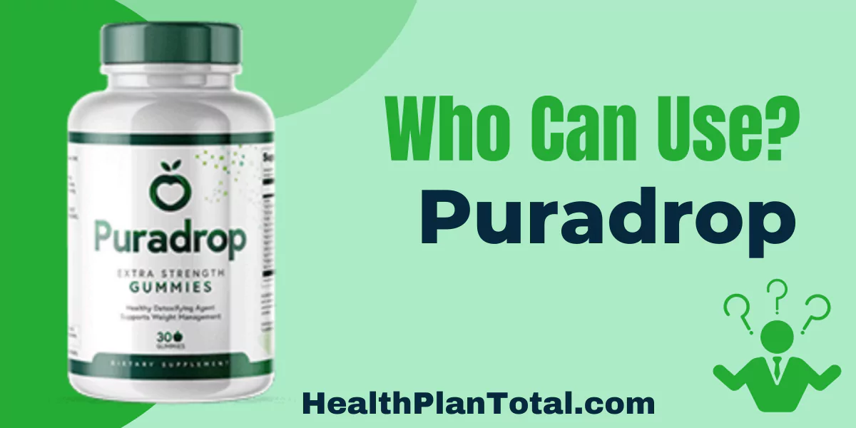 Puradrop Reviews - Who Can Use