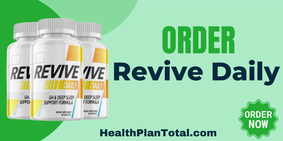 Revive Daily Order