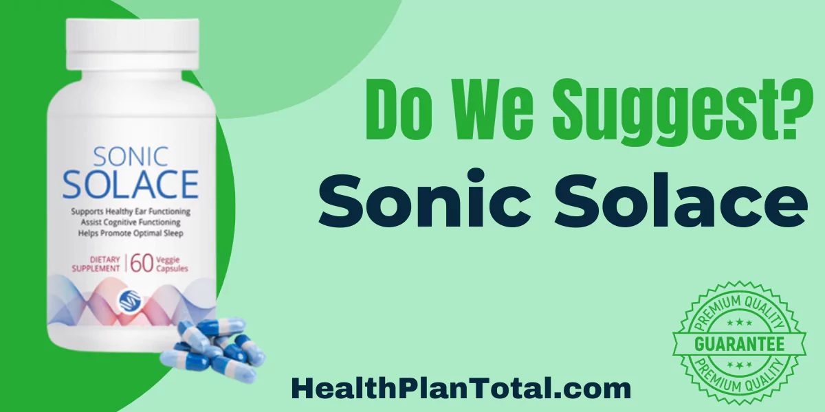 Sonic Solace Reviews - Do We Suggest