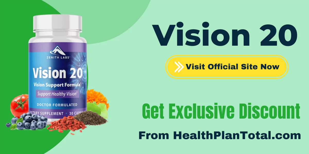 Vision 20 Ingredients - Visit Official Site