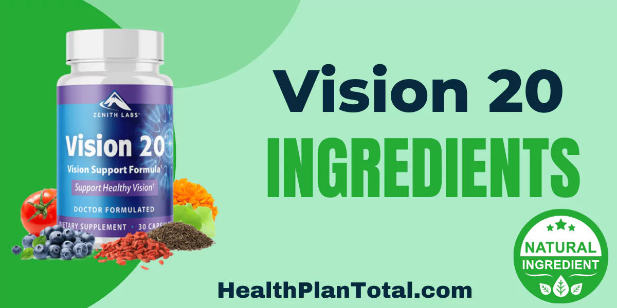 Vision 20 Ingredients