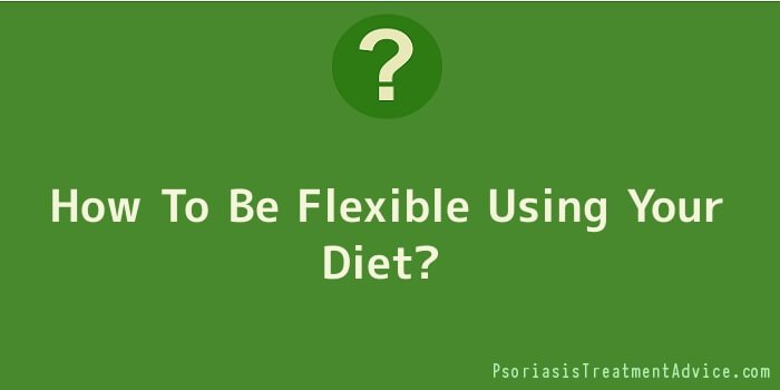 How To Be Flexible Using Your Diet
