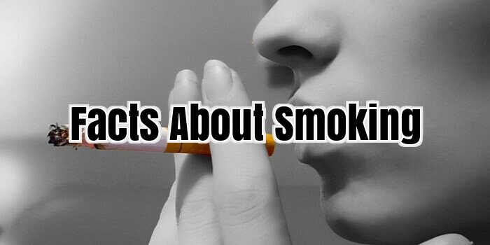 Facts About Smoking