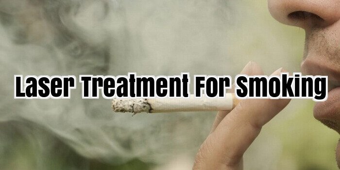 Laser Treatment For Smoking