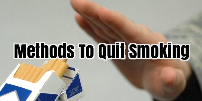 Methods To Quit Smoking