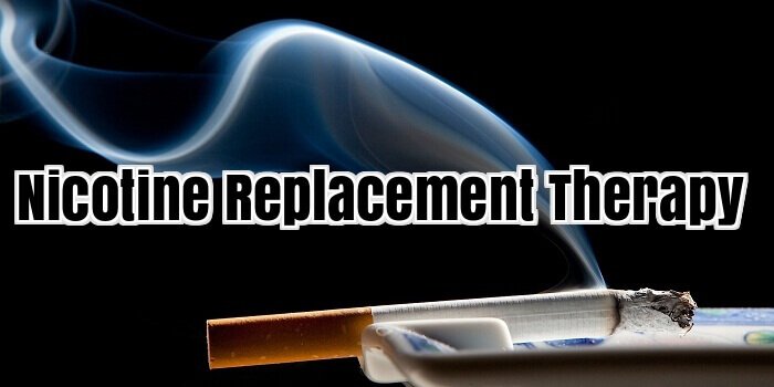 Nicotine Replacement Therapy
