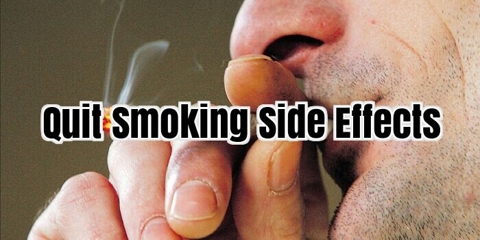 Quit Smoking Side Effects